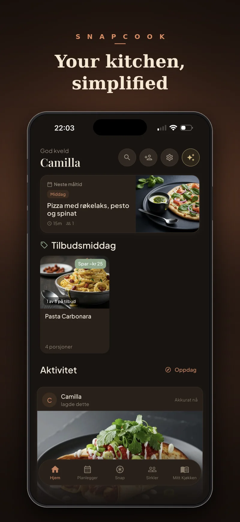 SnapCook — ditt kjøkken, forenklet. Hjemskjerm med kveldens måltid og Tilbudsmiddag.
